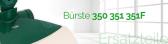 Bürste 350 351 351F